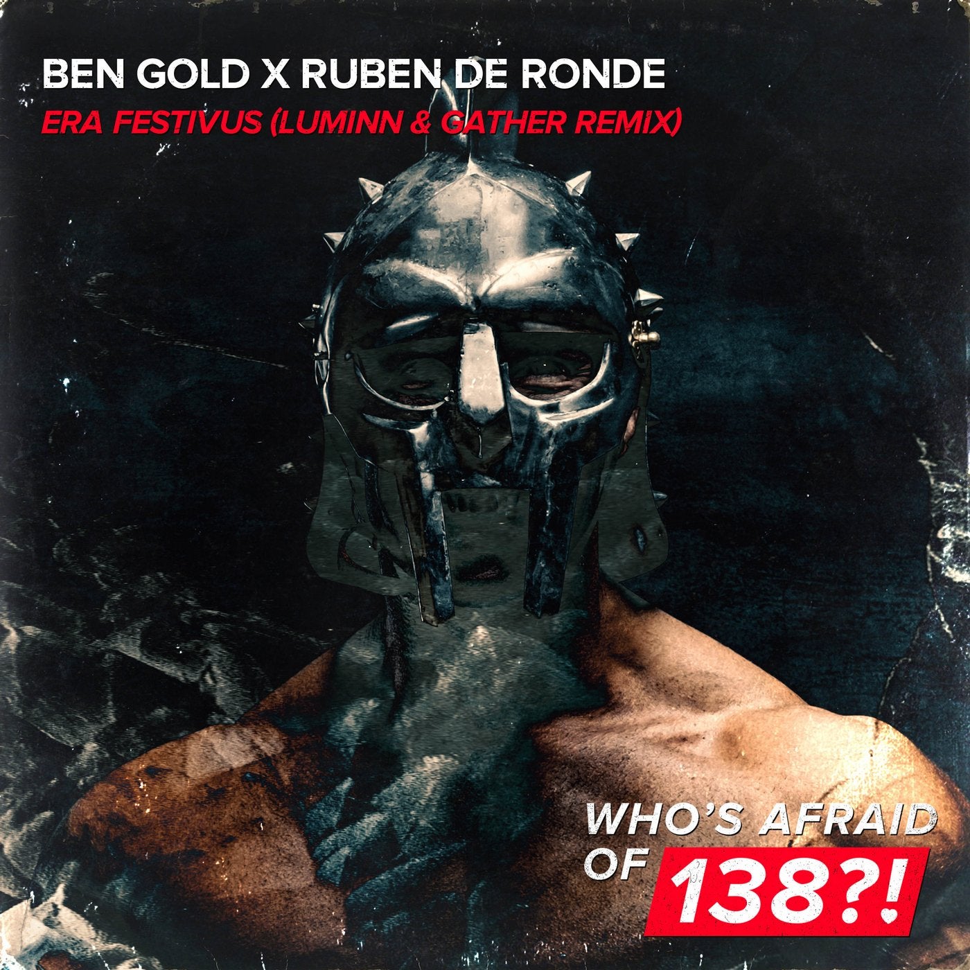 Embargo ben gold remix. Luminn - Tempus. Who's afraid of 138.