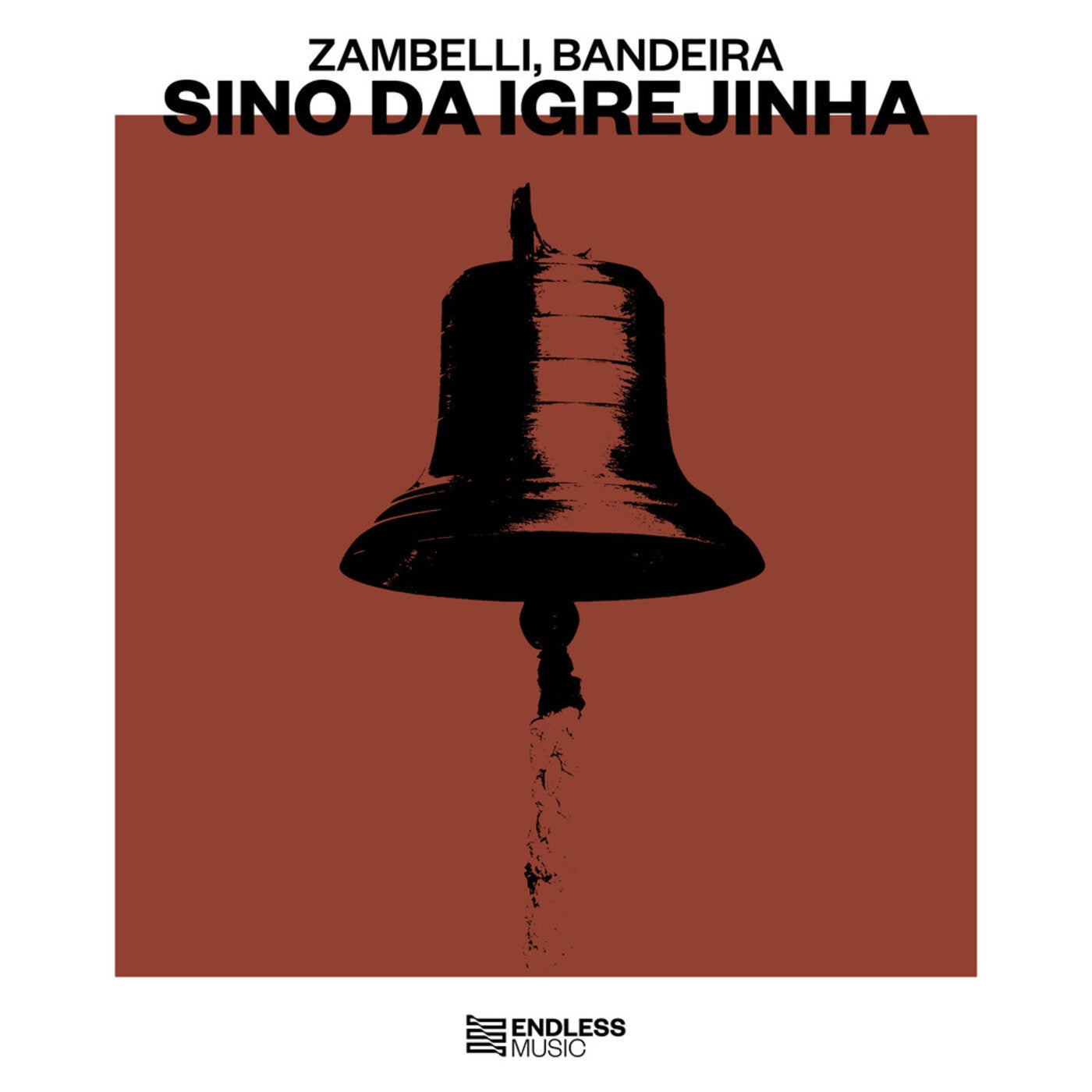 Sino Da Igrejinha (Extended Mix)