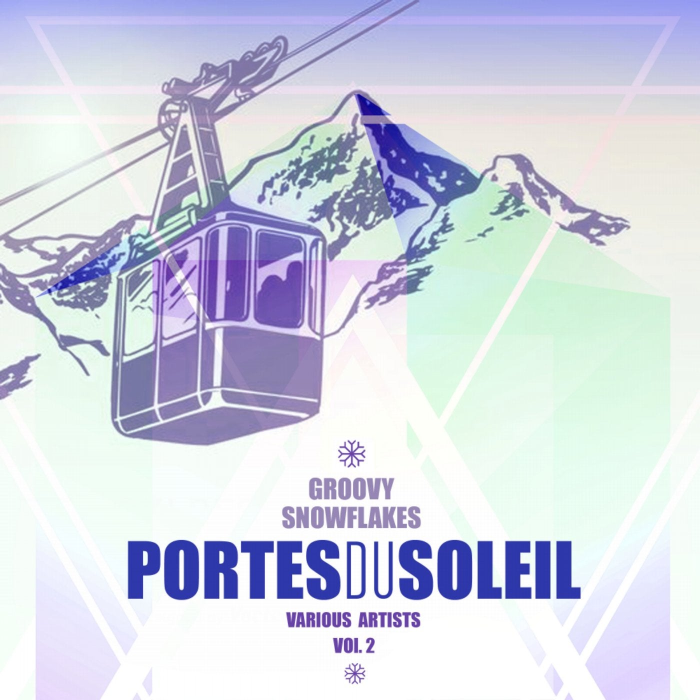 Portes du Soleil, Vol. 2 (Groovy Snowflakes)