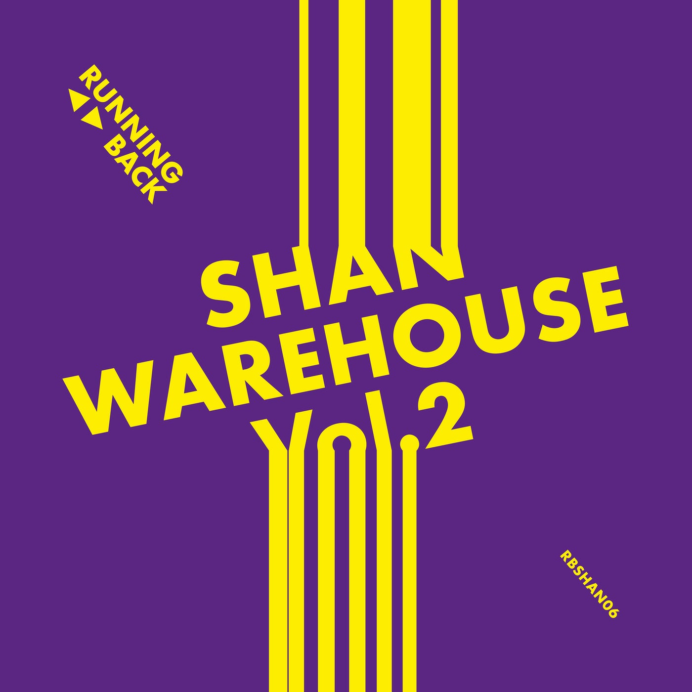 Shan – Warehouse Vol. 2 RBSHAN06D Shan – Warehouse Vol. 2 RBSHAN06D