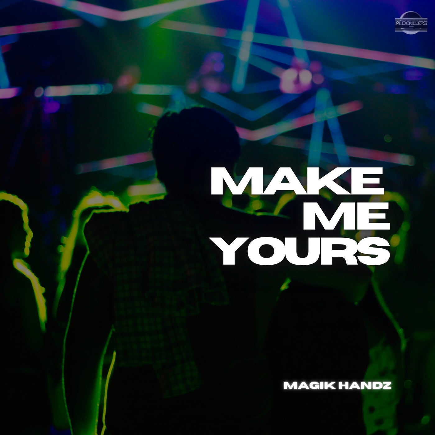 Make Me Yours