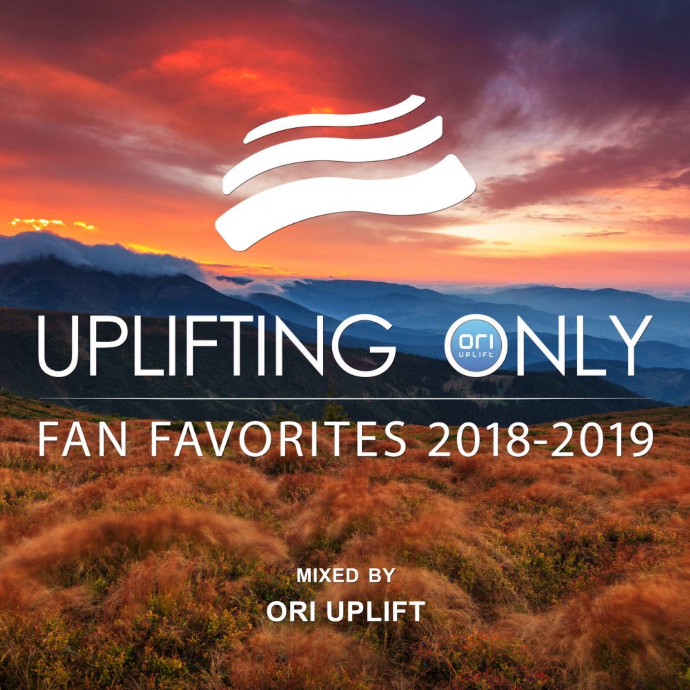 Uplifting Only: Fan Favorites 2018-2019 (Mixed by Ori Uplift)