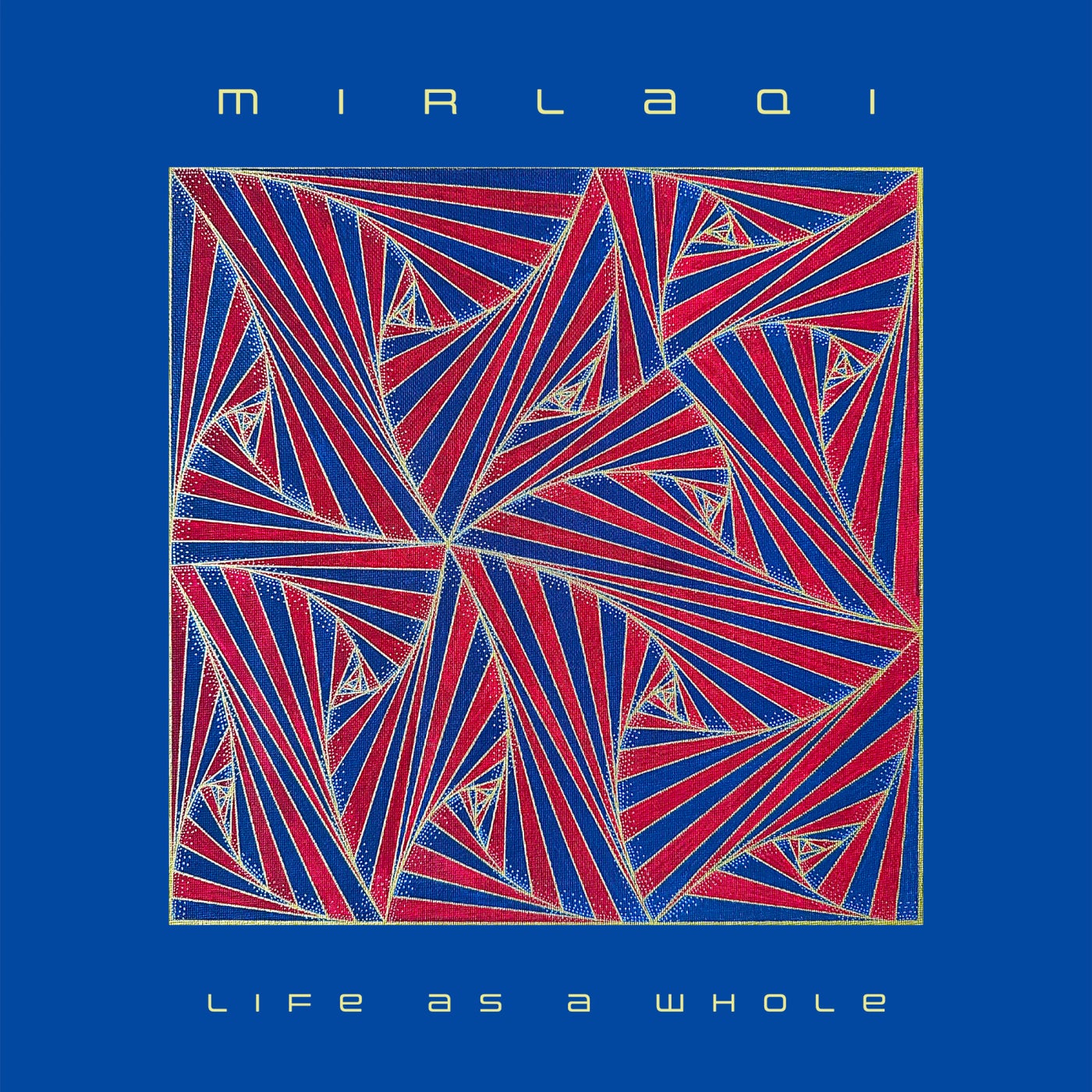 Life As A Whole (Deluxe Edition)