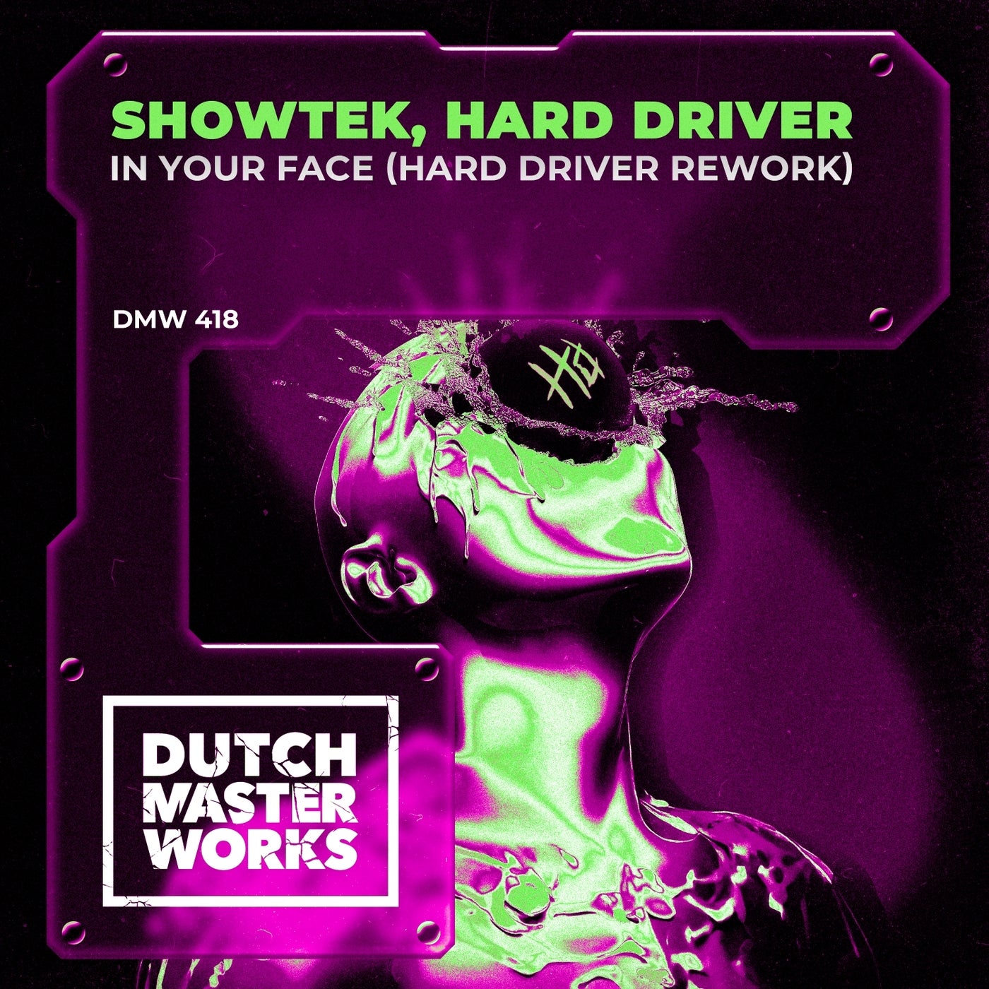 In Your Face (Hard Driver Rework)