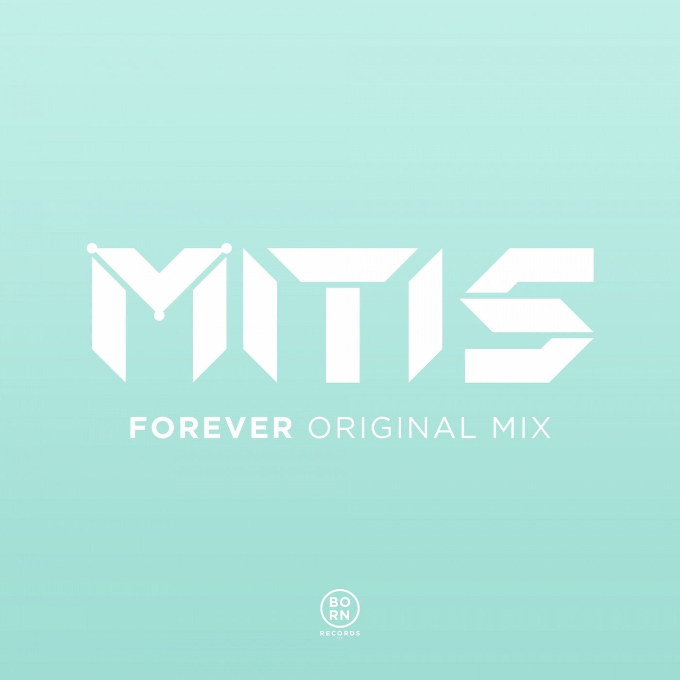 Forever single. Альбом Forever. MITIS. Forever Original Mix. Вечные оригинал.