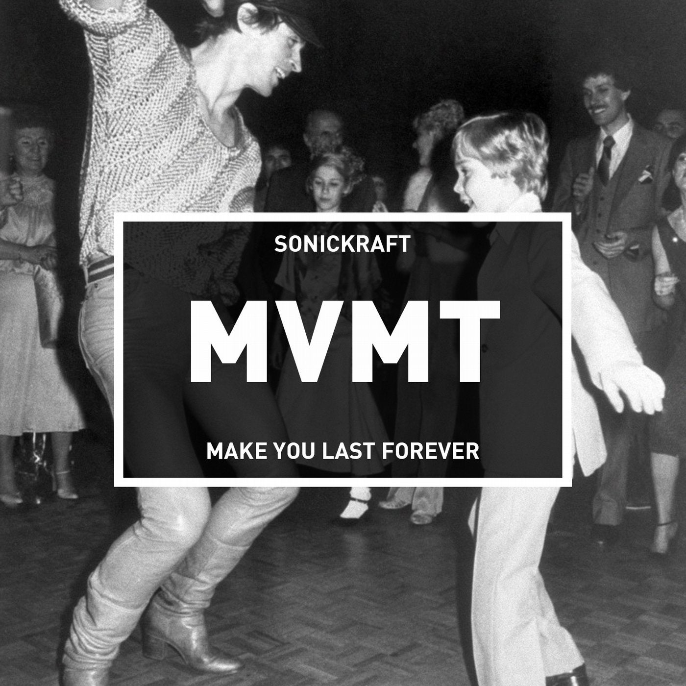 Make You Last Forever