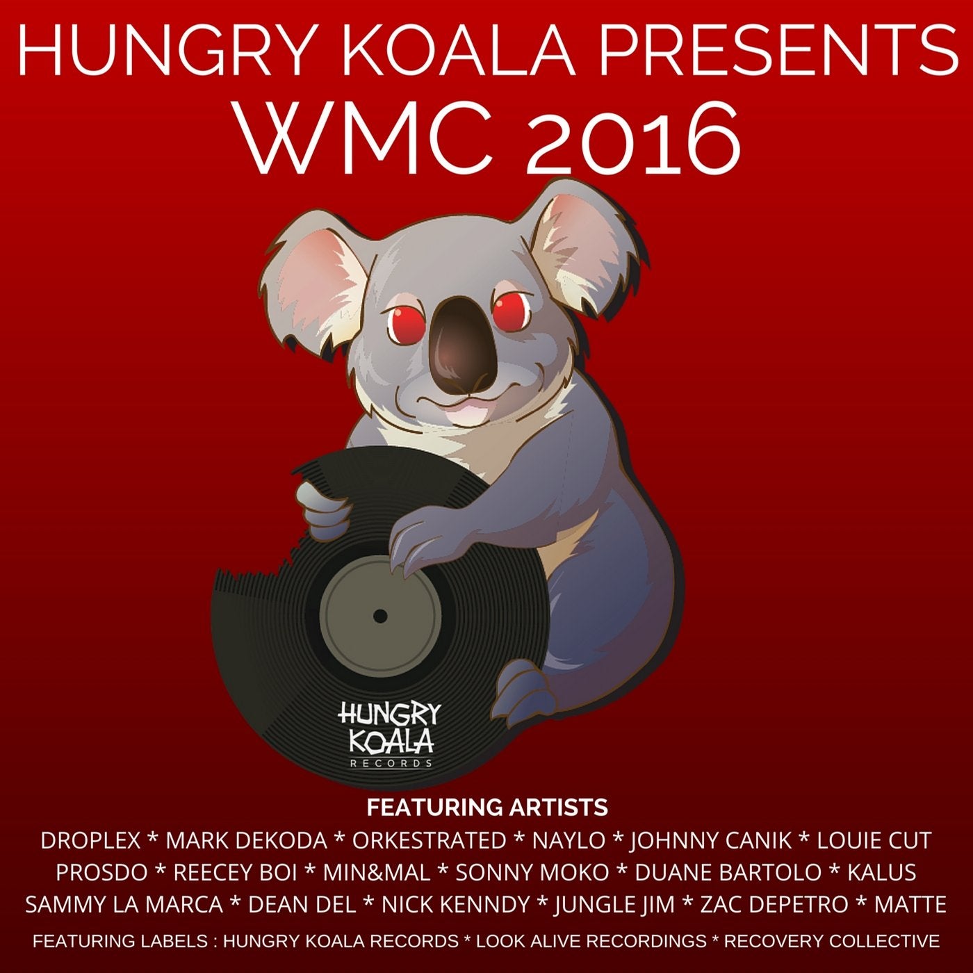 Hungry Koala Presents WMC 2016