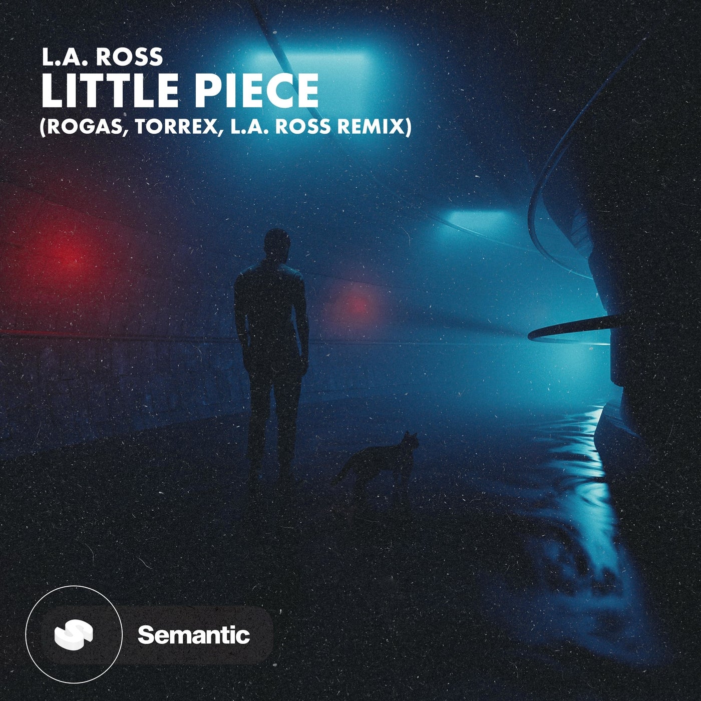 Little Piece (Rogas, Torrex, L.A. ROSS Remix)