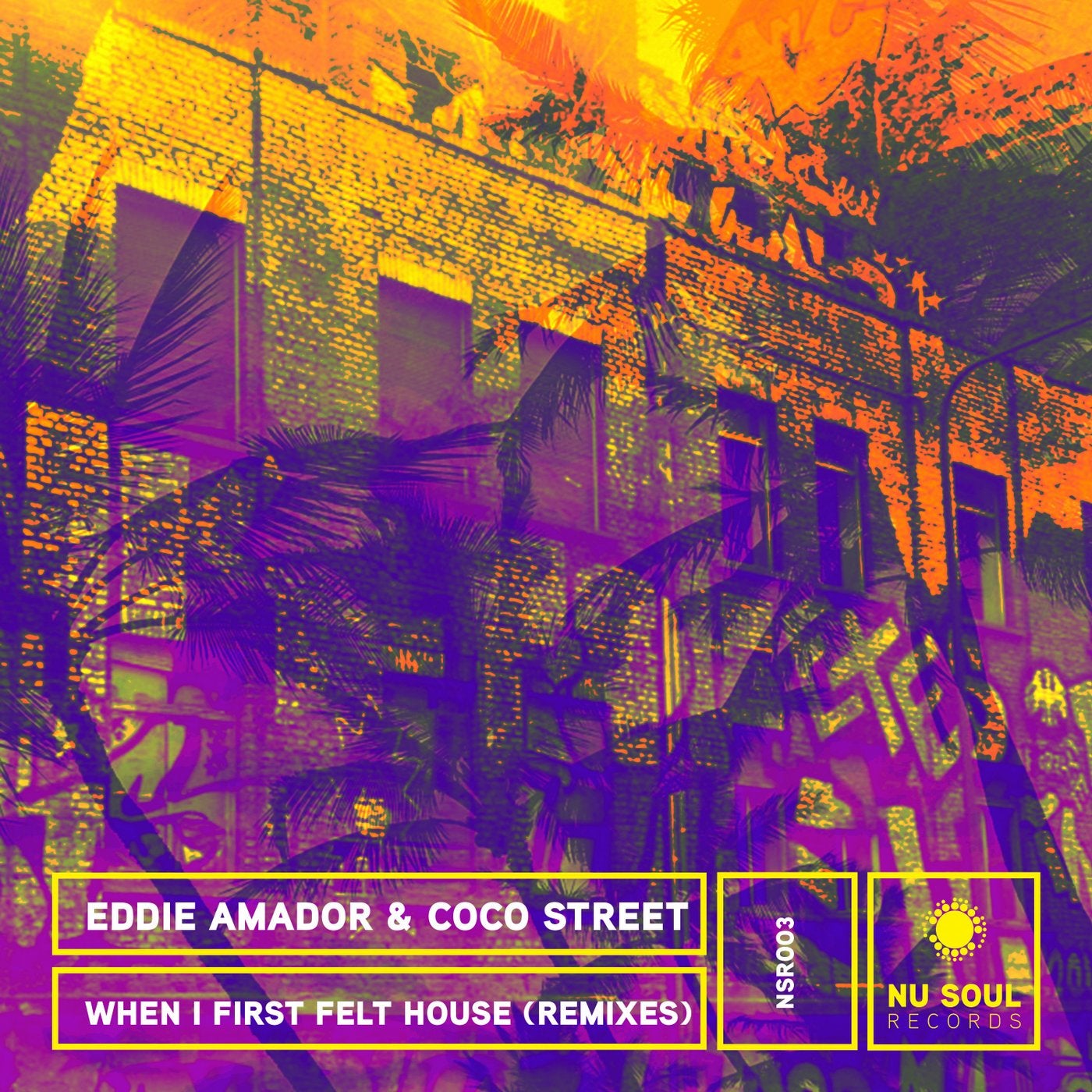When I First Felt House (Remixes)