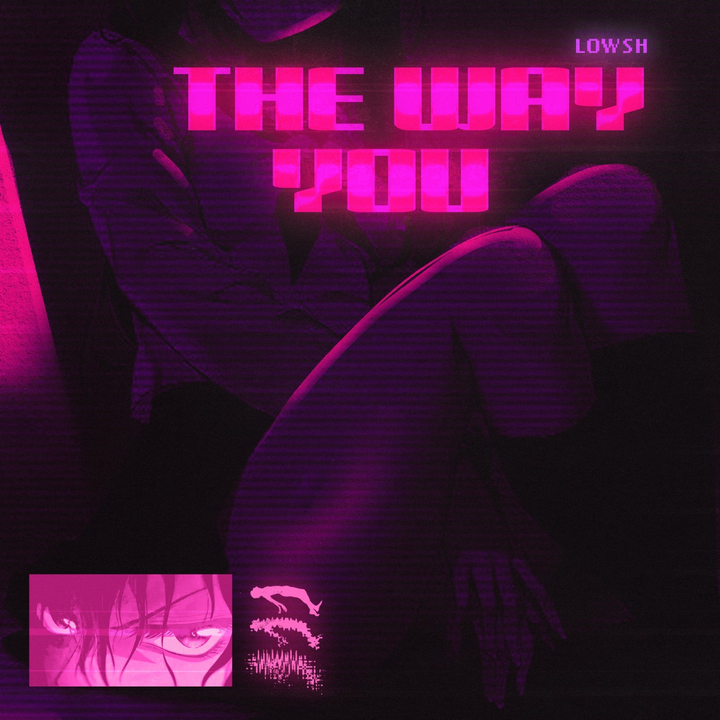 The Way You