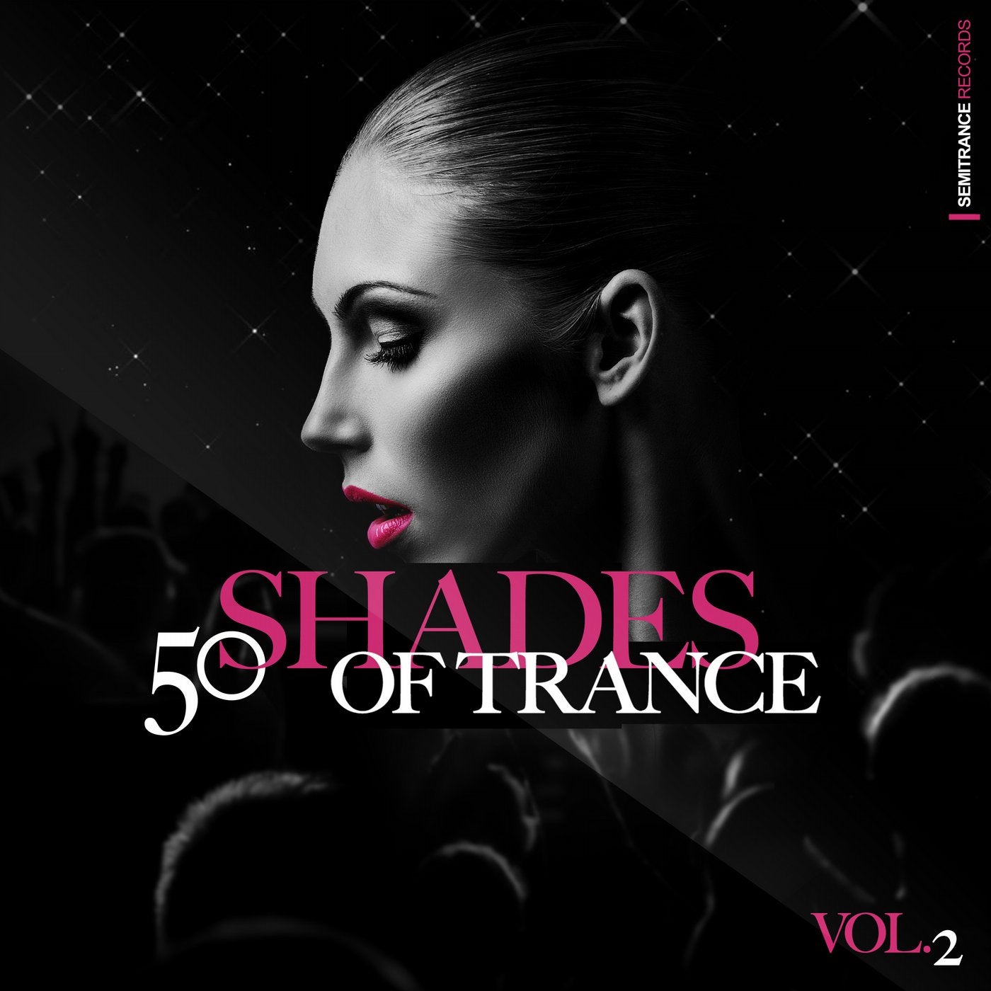 50 Shades of Trance, Vol.2