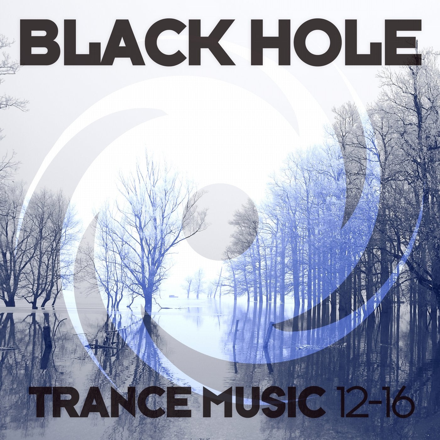 Black Hole Trance Music 12-16