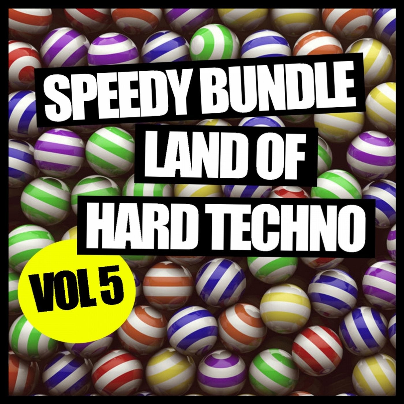 Speedy Bundle, Vol. 5: Land Of Hard Tech
