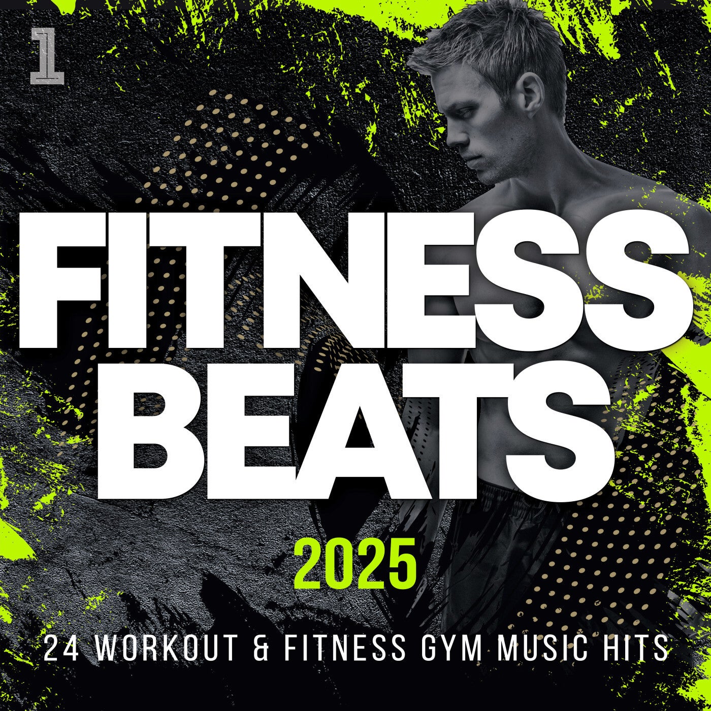 Fitness Beats 2025 - 24 Workout & Fitness Gym Music Hits