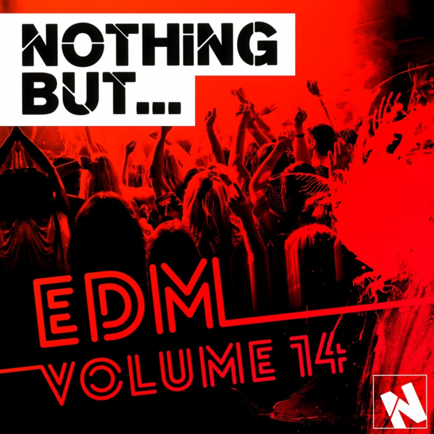 Nothing But... EDM, Vol. 14