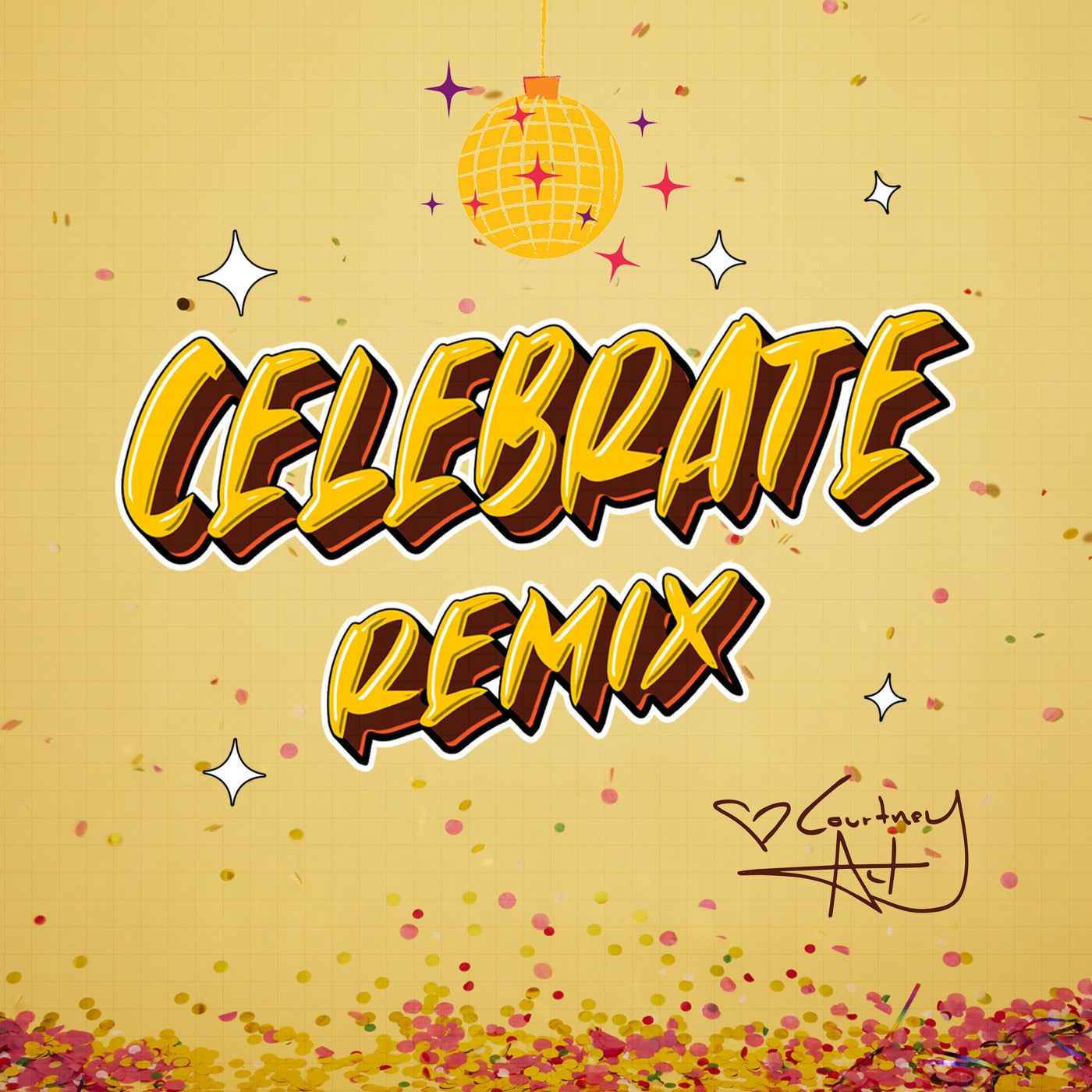 Celebrate - Remix