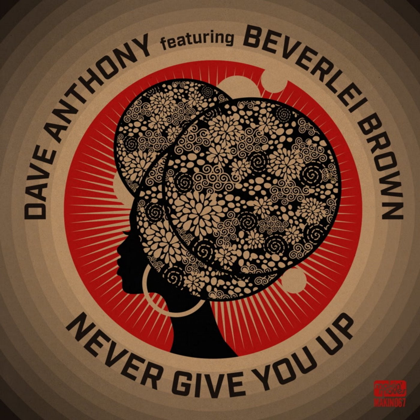 Never Give You Up (feat. Beverlei Brown)