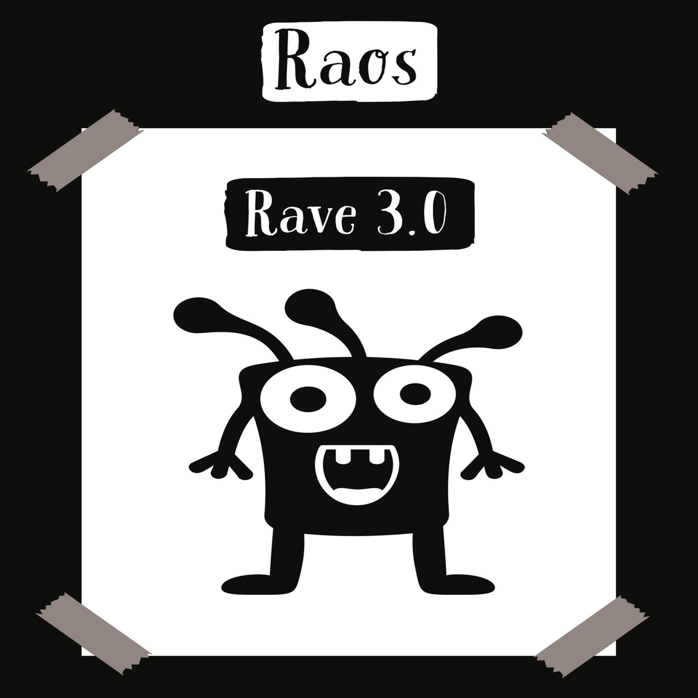 Rave 3.0