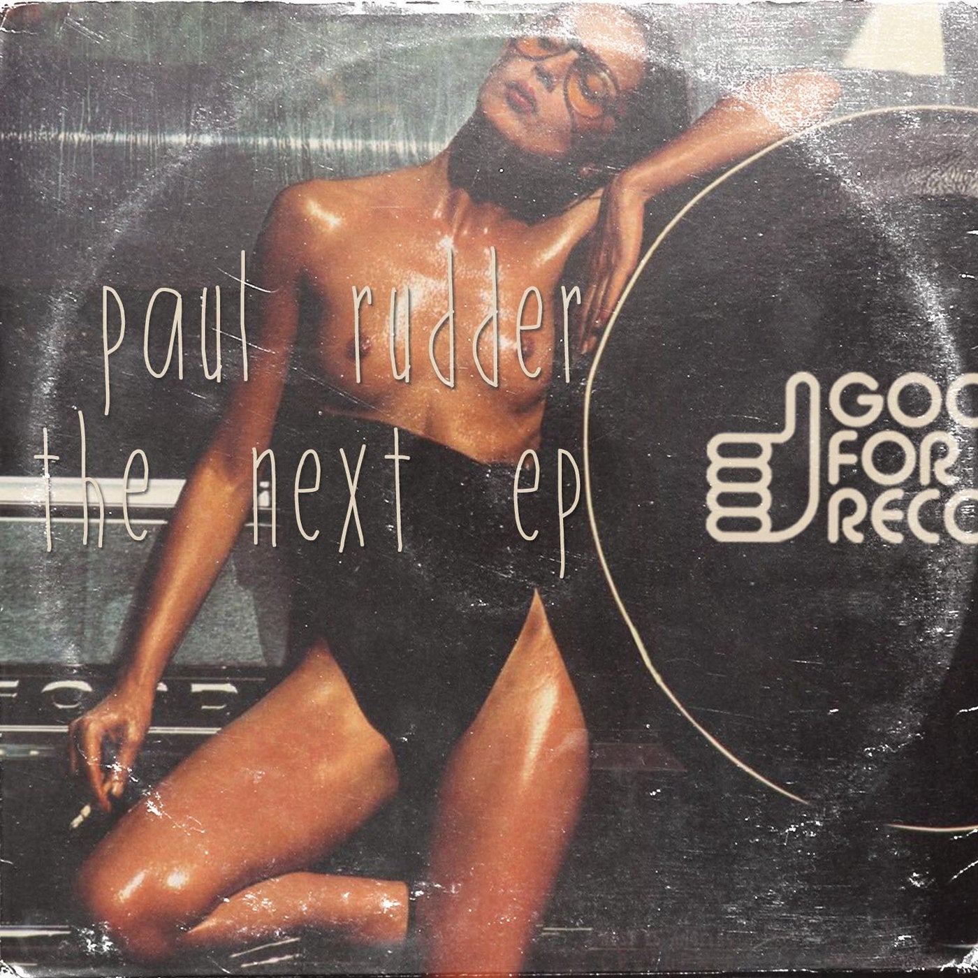 Paul Rudder - Next EP