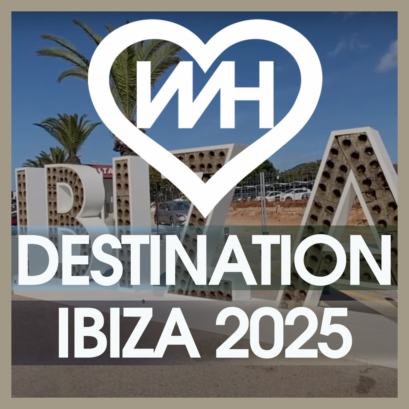WH Records Destination Ibiza 2025