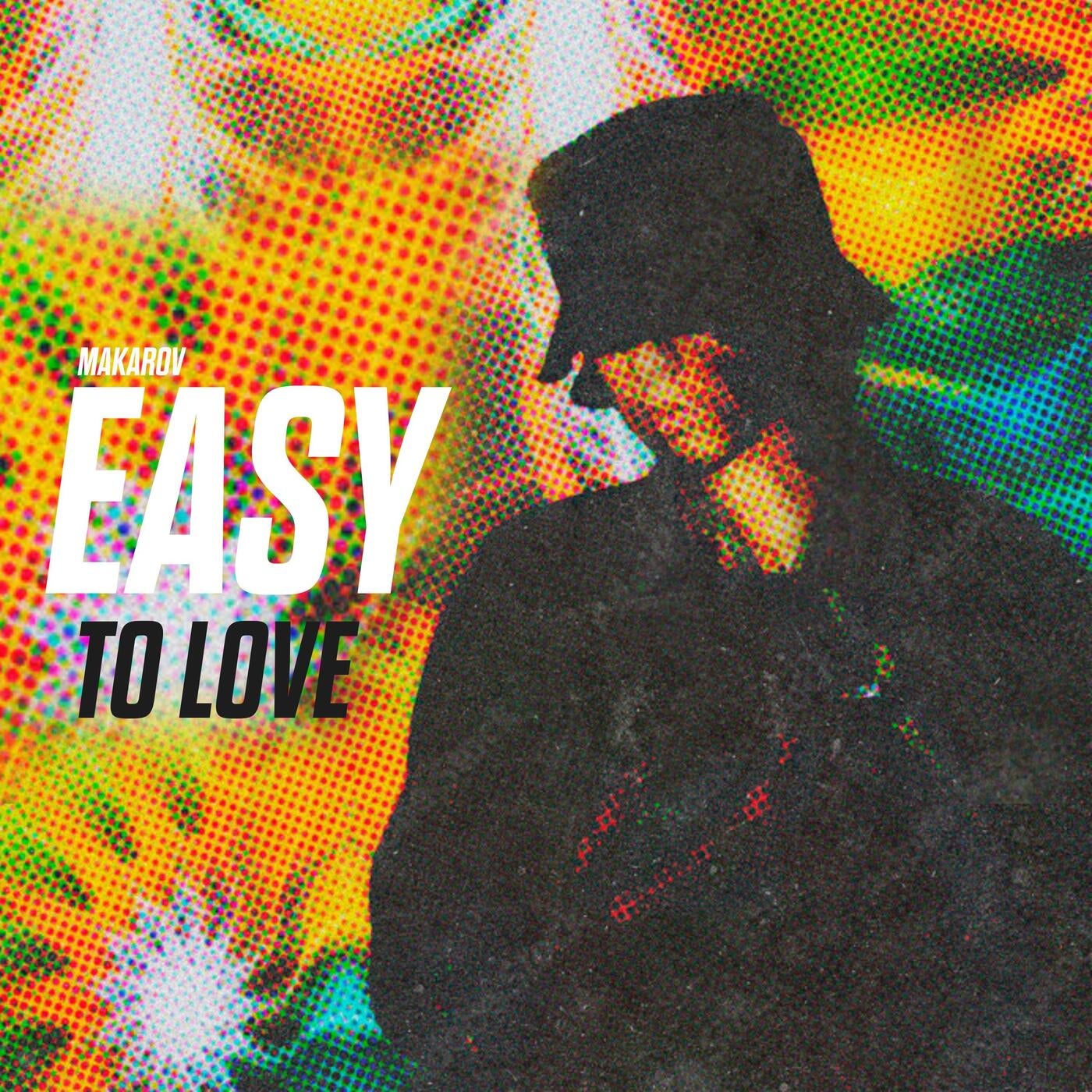 Easy To Love