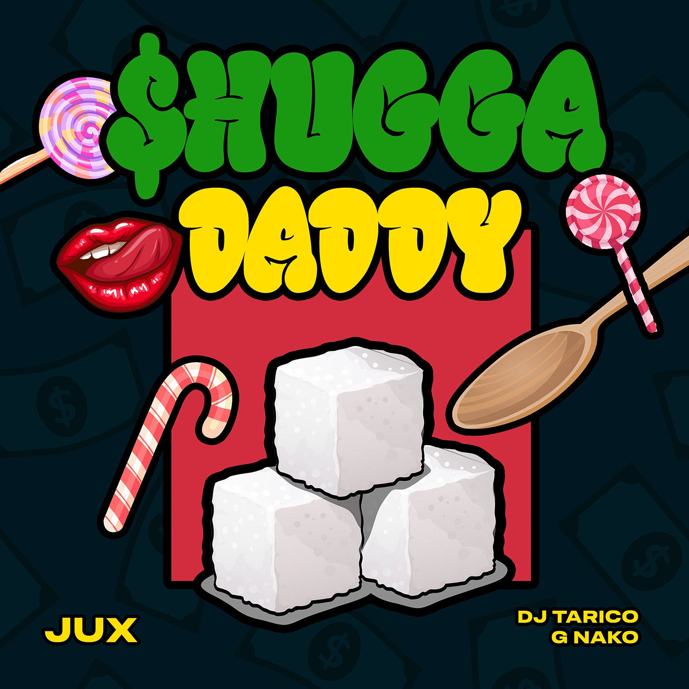 Jux, DJ Tarico & G Nako - Shugga Daddy album artwork
