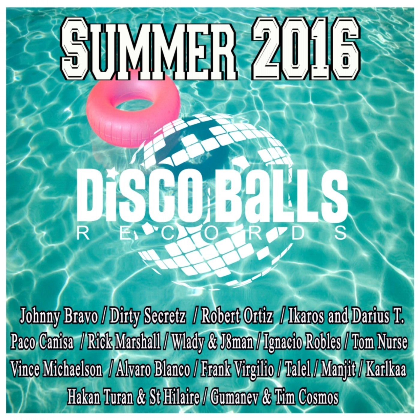 Summer 2016 By Disco Balls Records