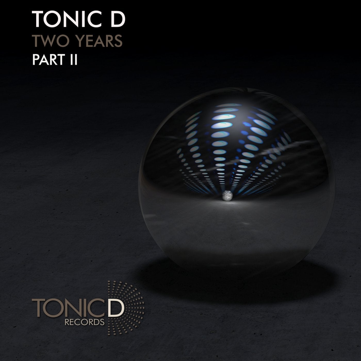 Tonic D 2 YEARS PART 2