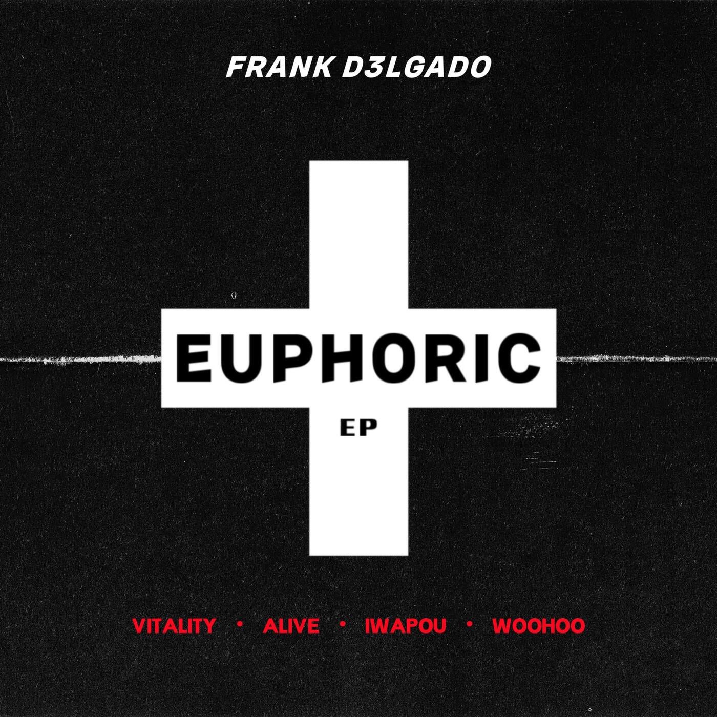 Euphoric EP