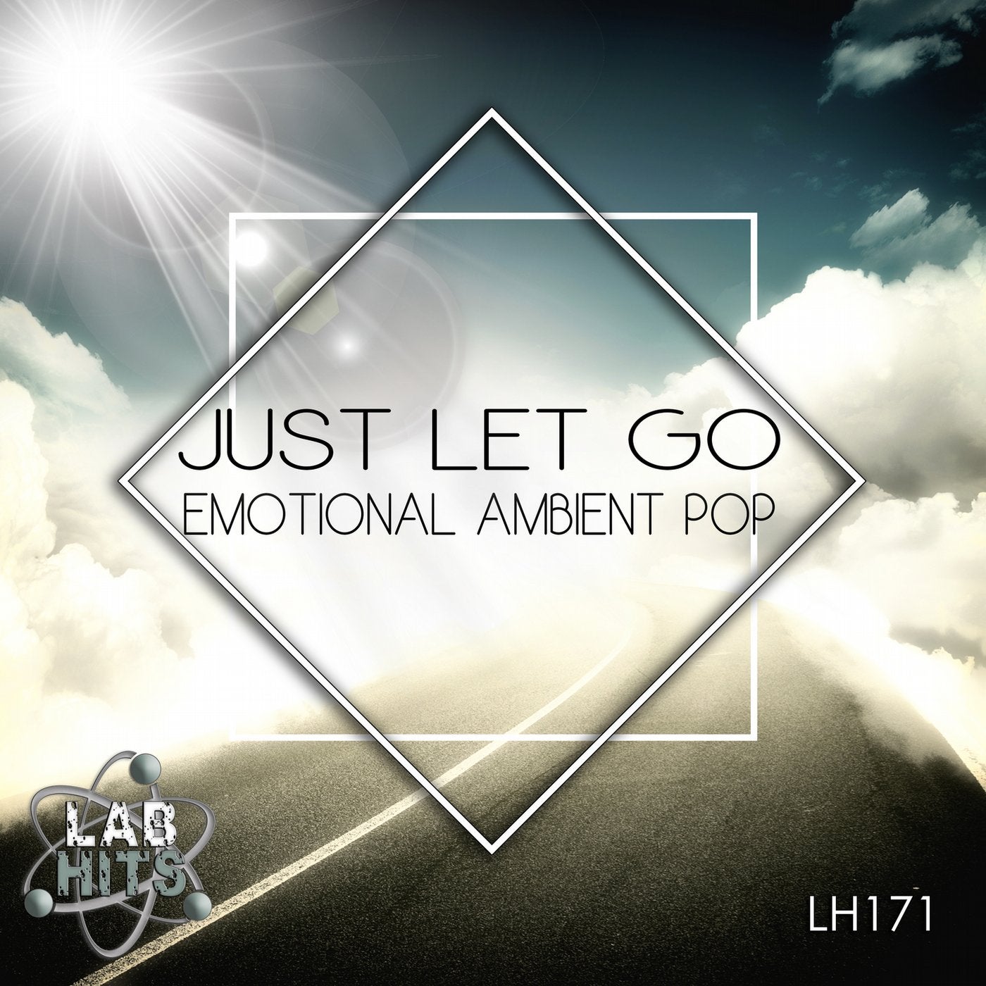 Just Let Go: Emotional Ambient Pop