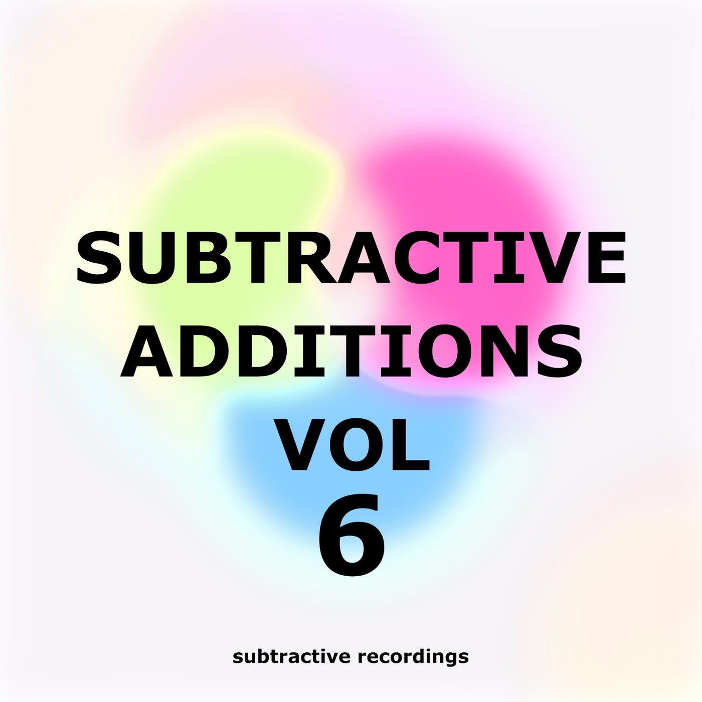 Subtractive Additions, Vol.6
