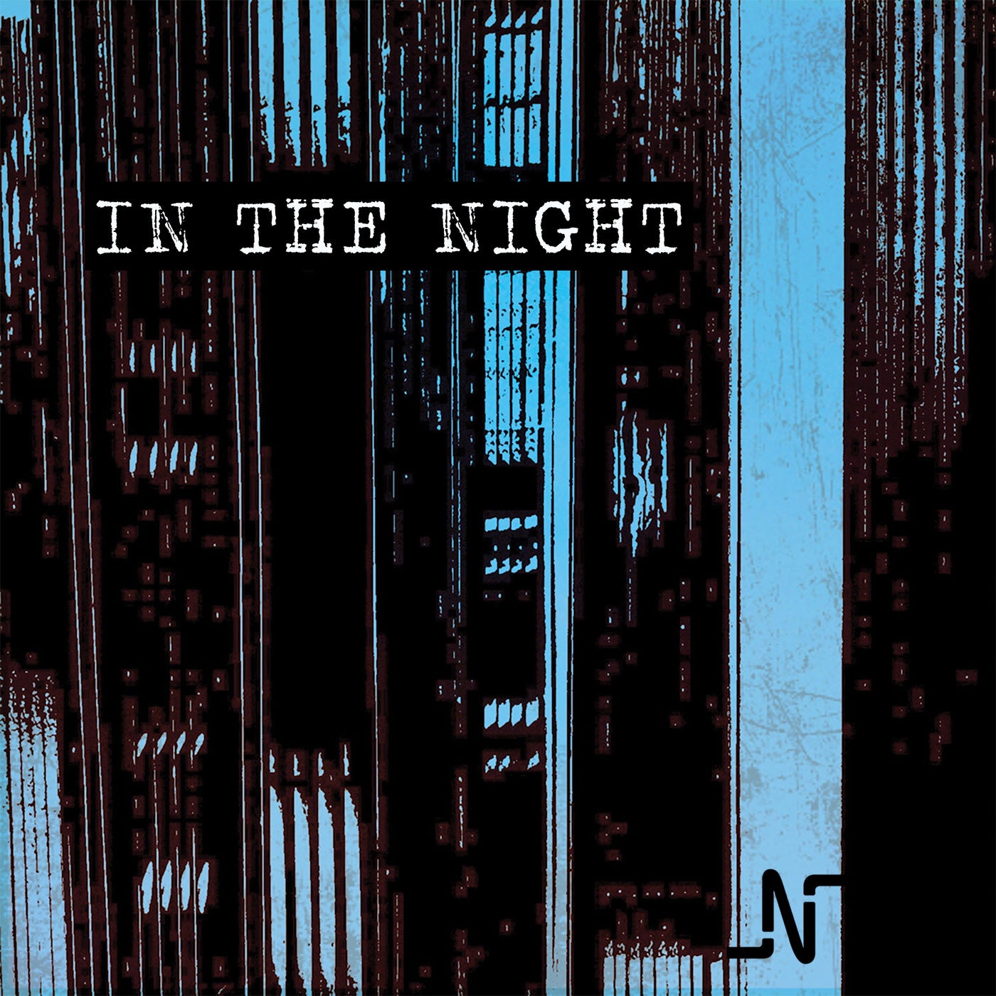 In The Night (Noir Restrospective Remixes)