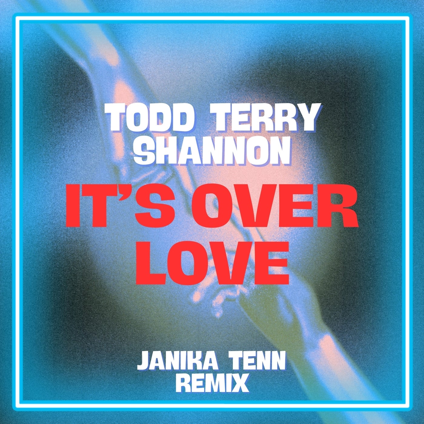 It's Over Love (Janika Tenn Remix)