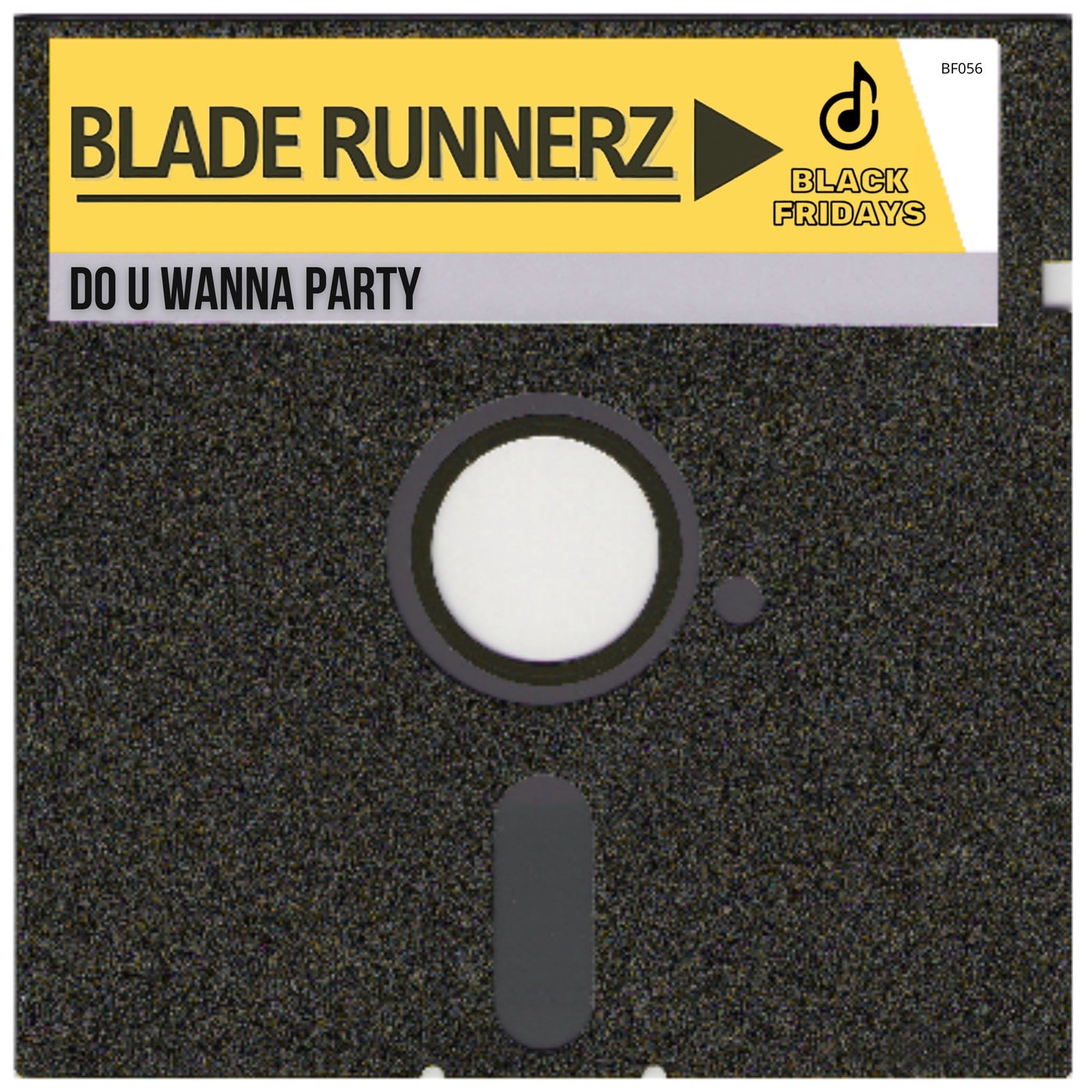 Blade Runnerz –  Do U Wanna Party [Black Fridays]