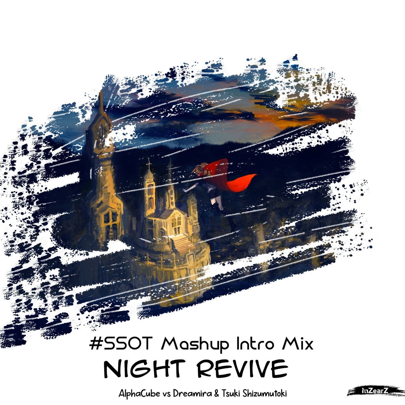 Night Revive (#Ssot Mashup Intro Mix)