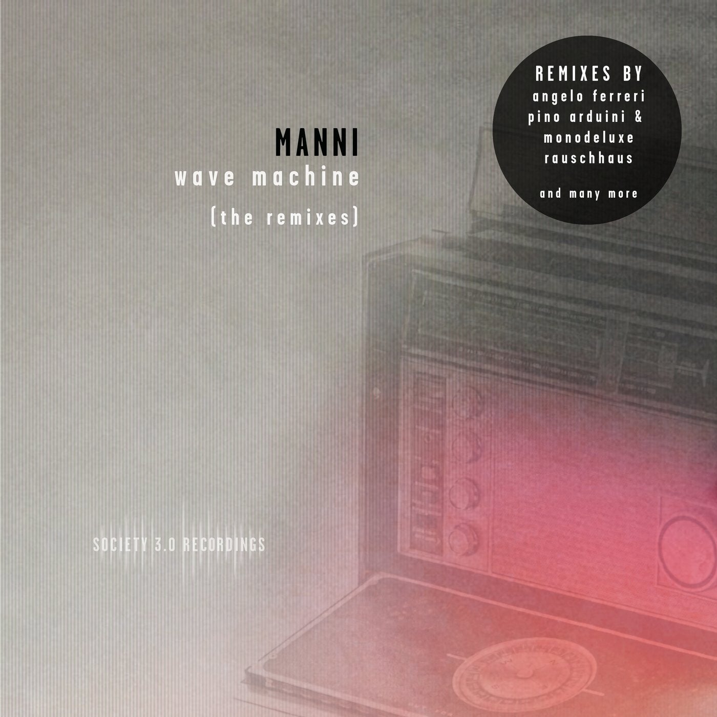 Wave Machine(The Remixes)