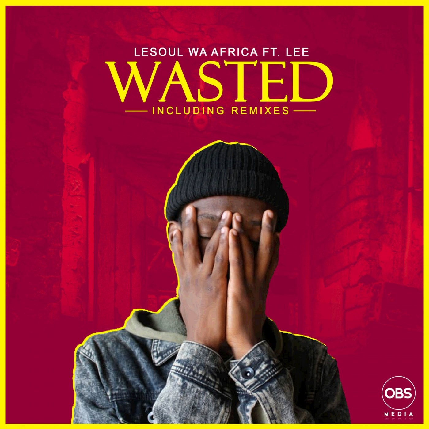 Wasted (Remixes)