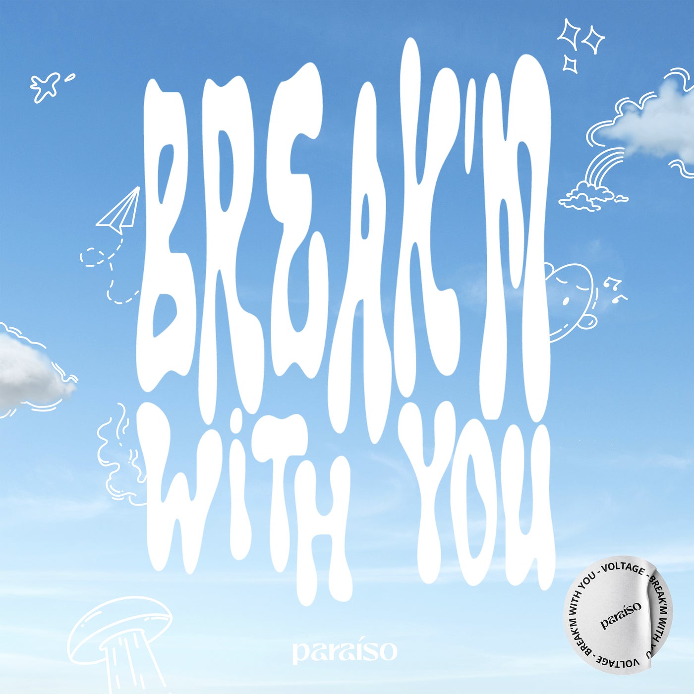 Break 'm With You (Extended Mix)
