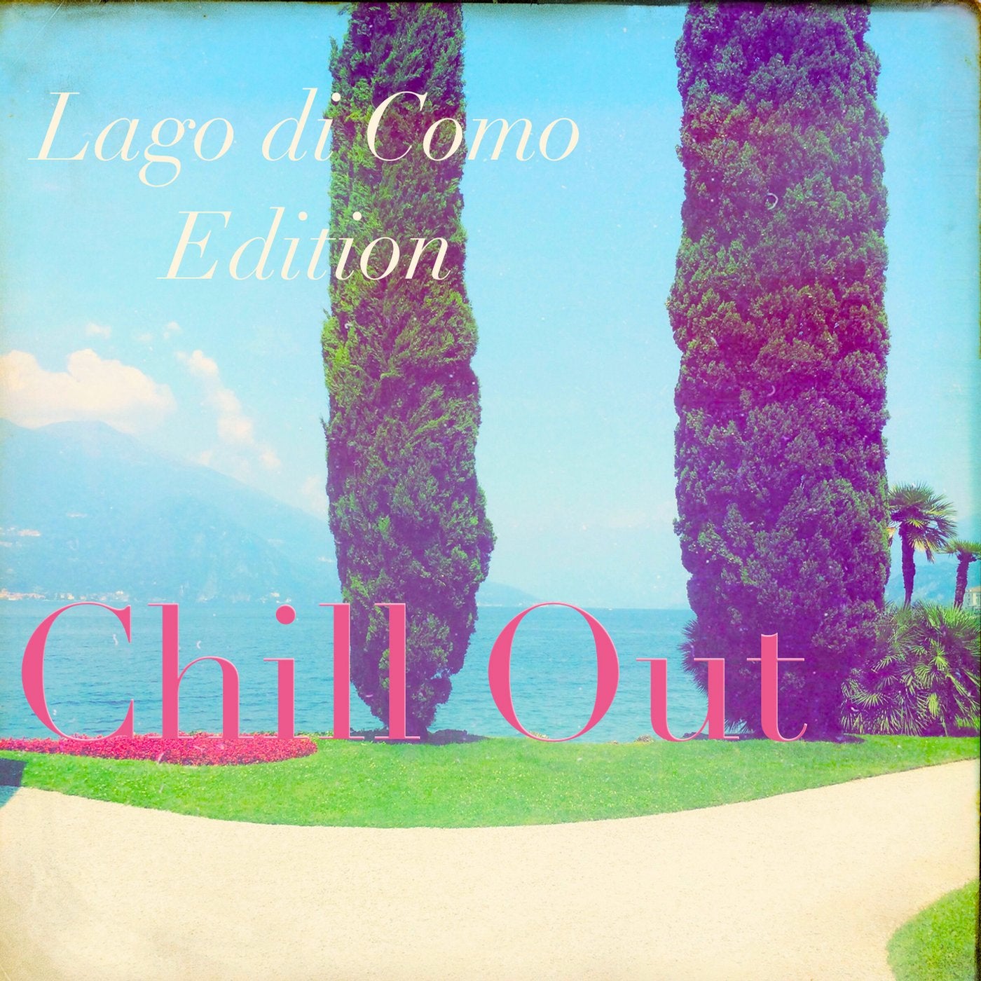 Chill out Lago di Como Edition