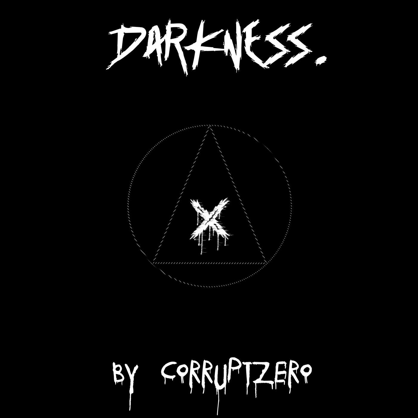 Darkness