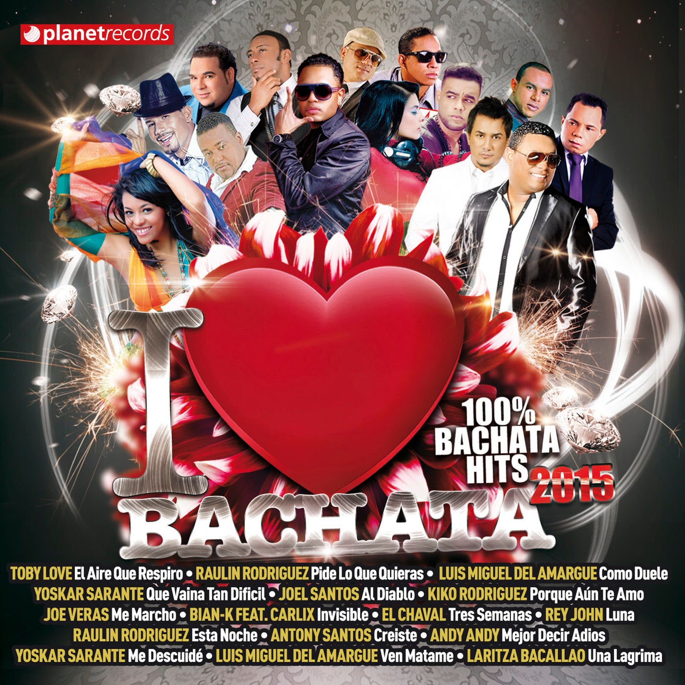 I Love Bachata 2015 (100%% Bachata Hits) - Bachata Romántica y Urbana, Para Bailar