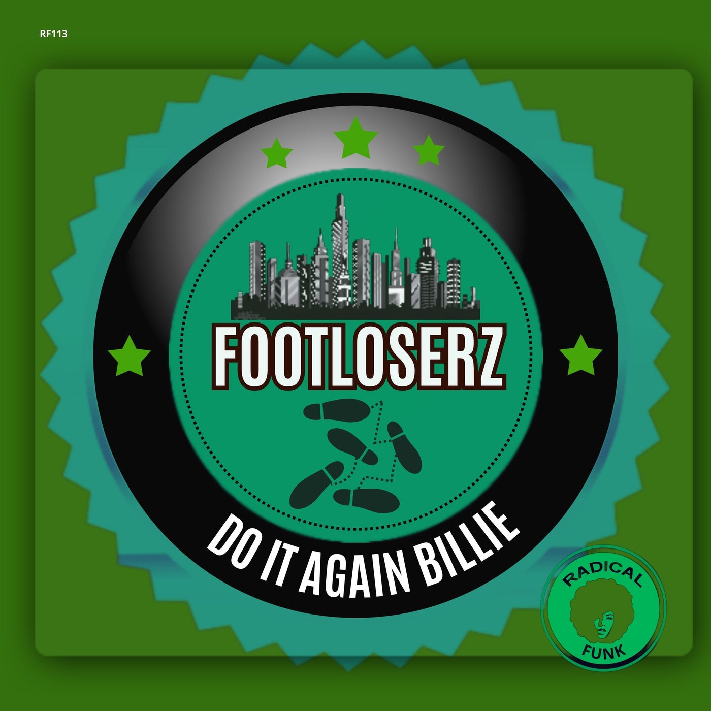 FootLoserz –  Do it Again Billie [Radical Funk]