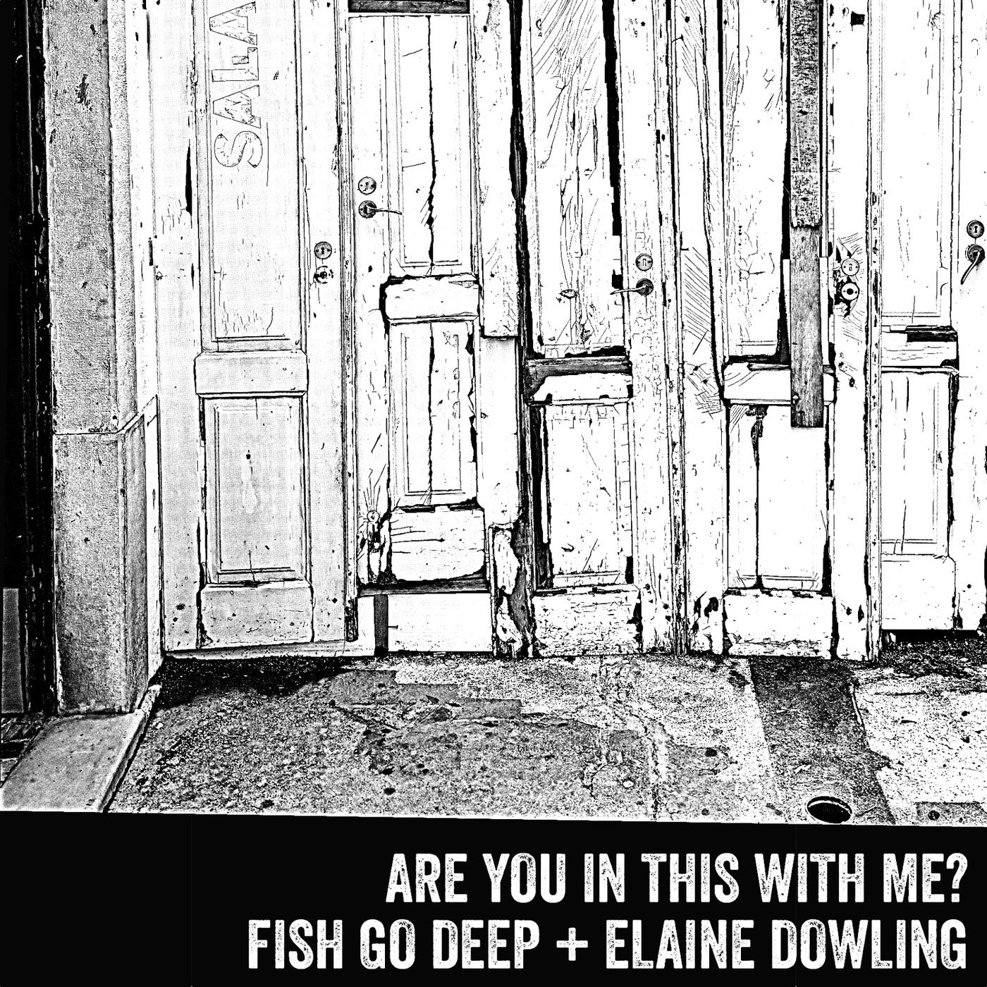 Are You In This With Me?