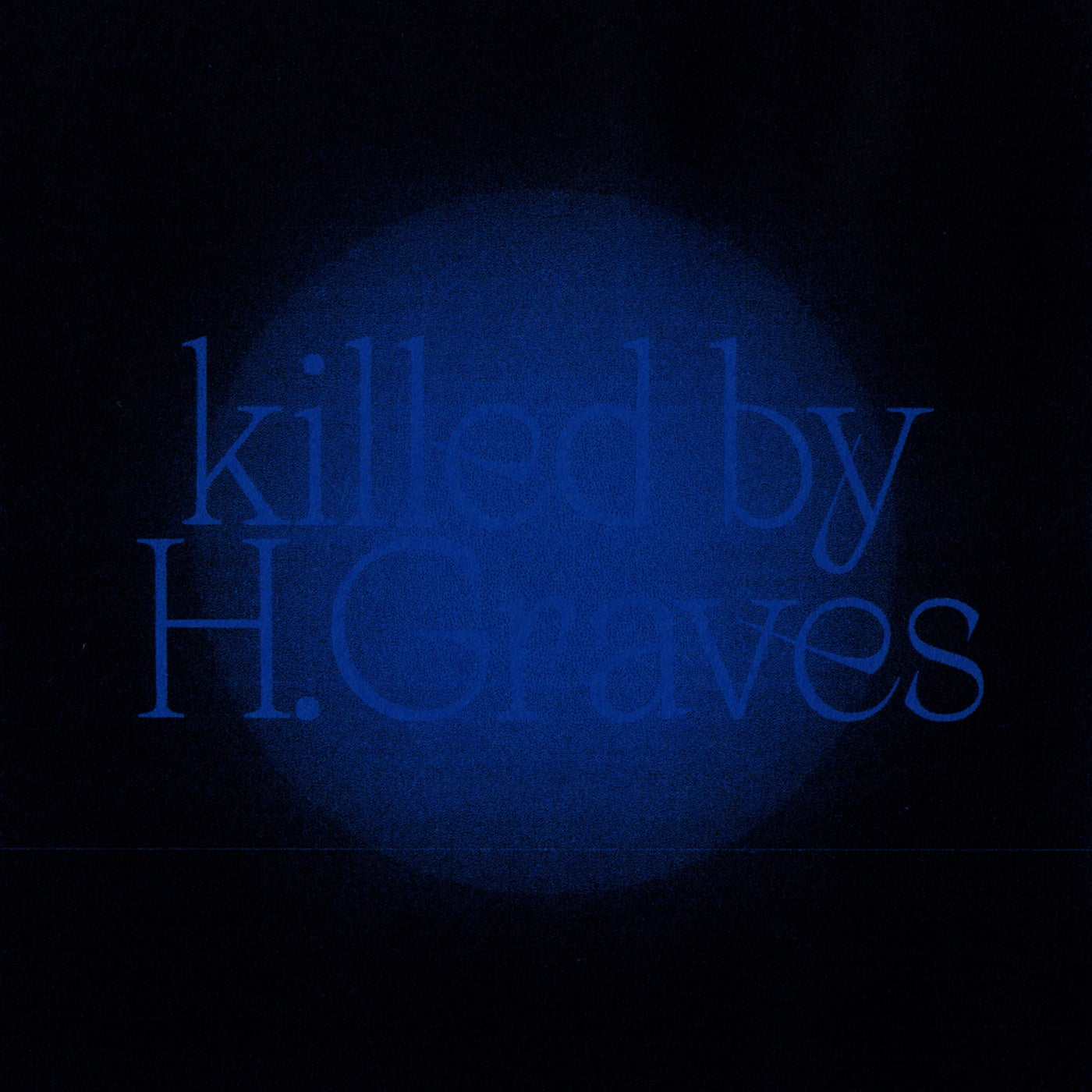 Killed by H Graves