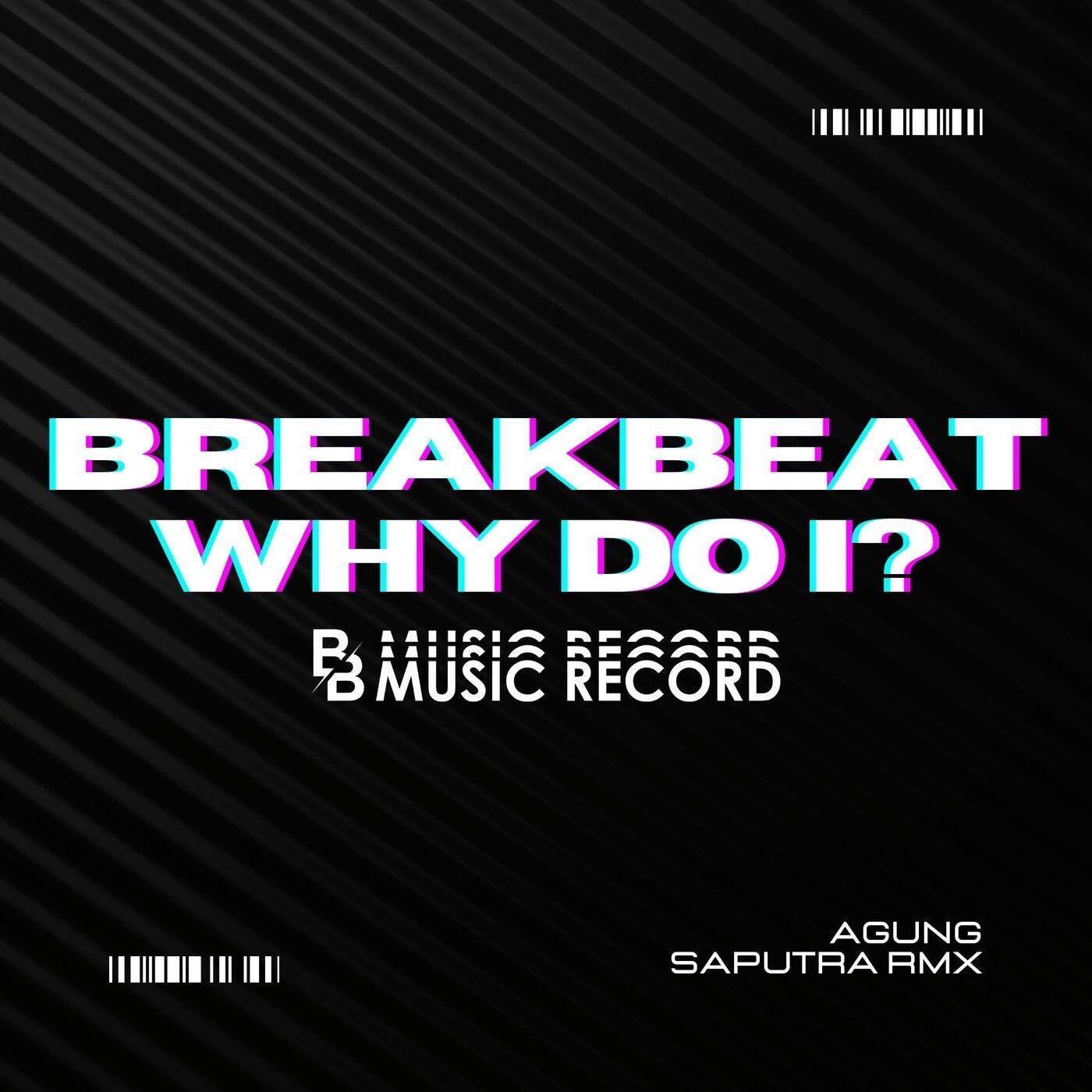 DJ BREAKBEAT BARAT WHY DO I MENGKANE