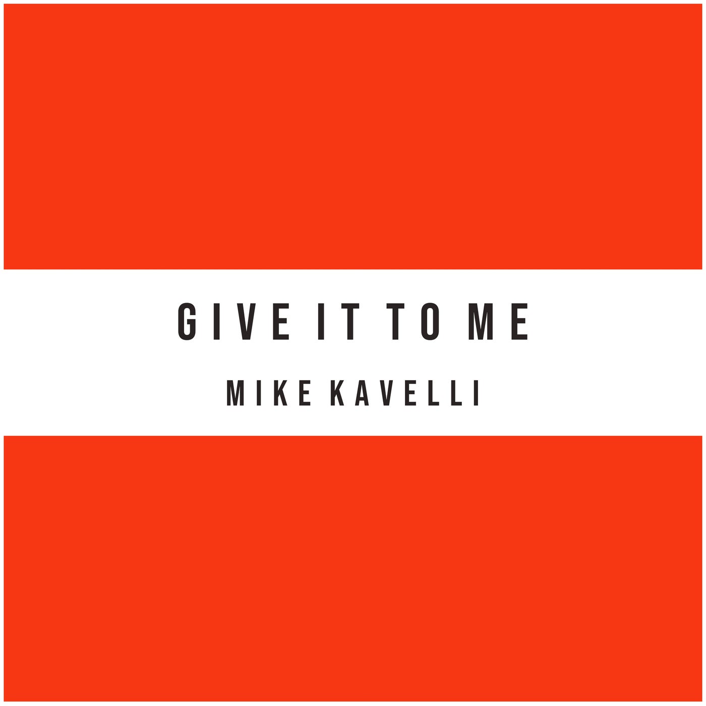 Give It to Me