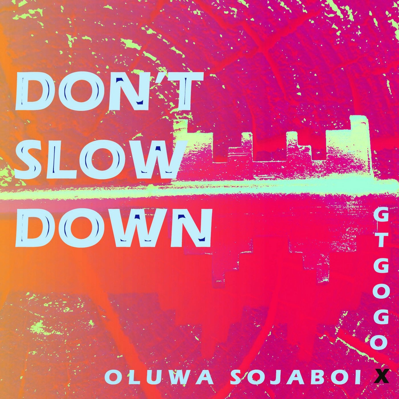 Don't slow down
