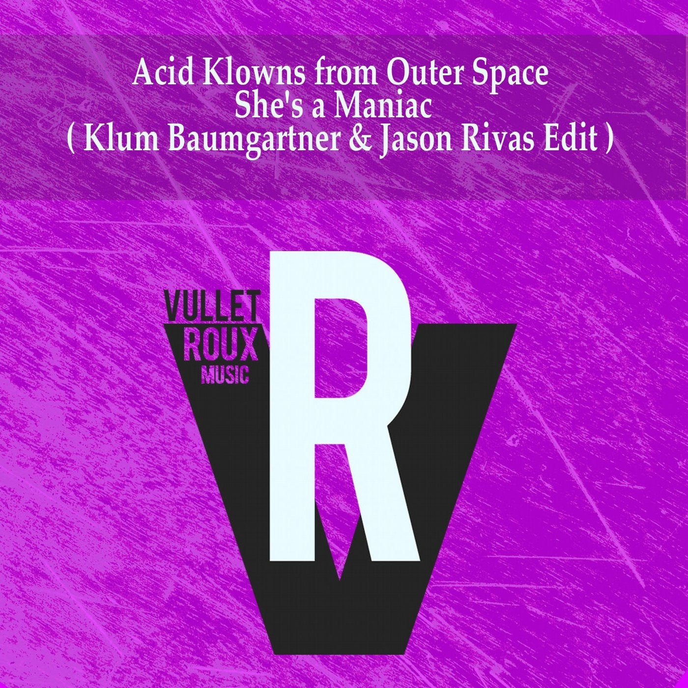 She's a Maniac (Klum Baumgartner & Jason Rivas Edit)