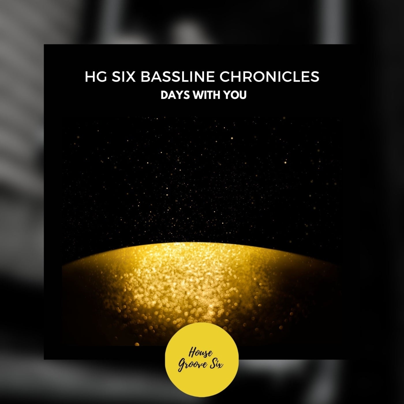 HG Six Bassline Chronicles