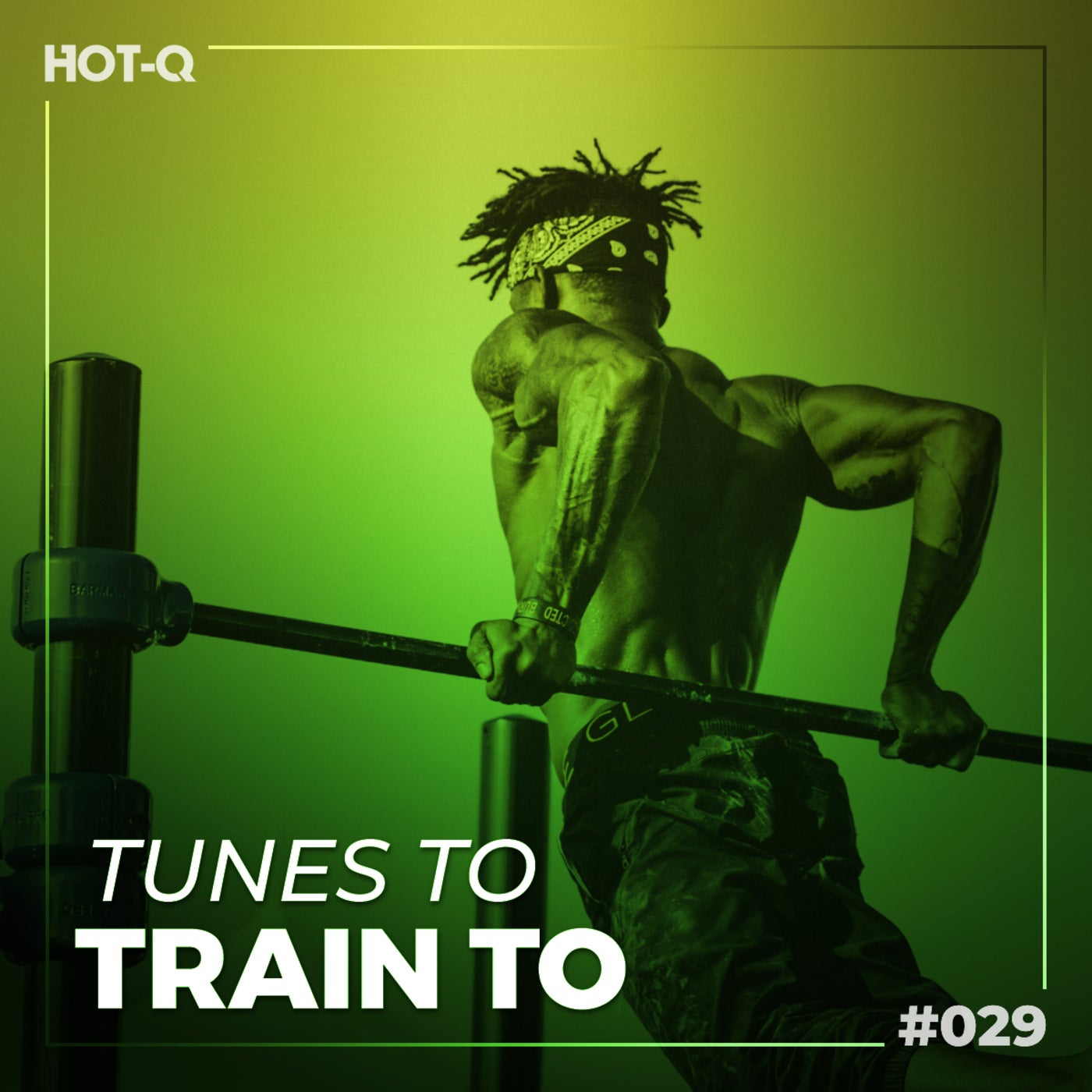 Tunes To Train To 029